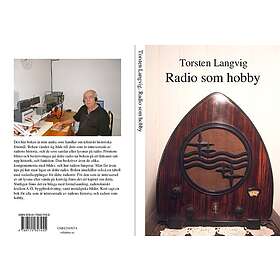 Torsten Langvig: Radio som hobby