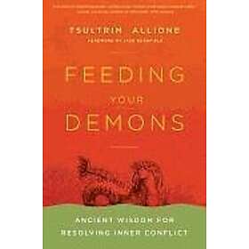 Tsultrim Allione: Feeding Your Demons