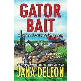 Jana DeLeon: Gator Bait