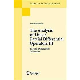 Lars Hoermander: The Analysis of Linear Partial Differential Operators III