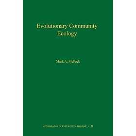 Mark A McPeek: Evolutionary Community Ecology, Volume 58