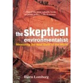 Bjrn Lomborg: The Skeptical Environmentalist