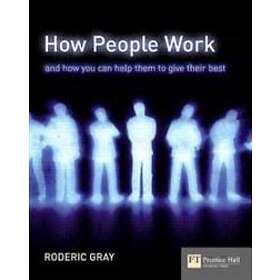 Roderic Gray: How People Work