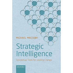 Michael MacCoby: Strategic Intelligence