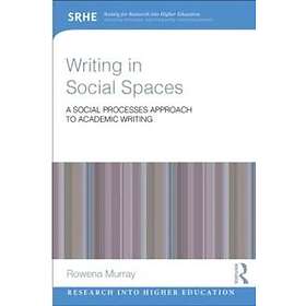 Rowena Murray: Writing in Social Spaces