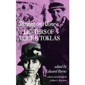 Alice B Toklas: Staying On Alone