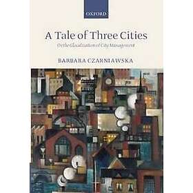 Barbara Czarniawska: A Tale of Three Cities