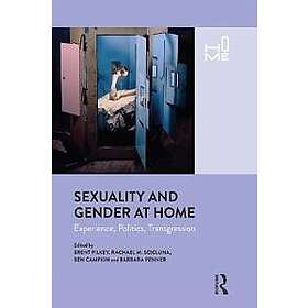 Brent Pilkey, Ben Campkin, Barbara Penner, Rachel Scicluna: Sexuality and Gender at Home