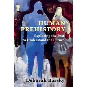 Deborah Barsky: Human Prehistory