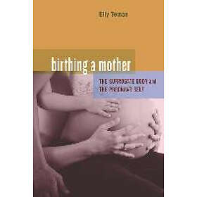 Elly Teman: Birthing a Mother