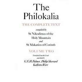G E H Palmer, G E H Palmer, The Rev Kallistos Timothy Ware, Philip Sherrard: The Philokalia Vol 2
