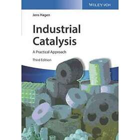 J Hagen: Industrial Catalysis 3e A Practical Approach