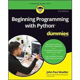 JP Mueller: Beginning Programming with Python For Dummies, 3rd Edition