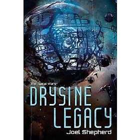 Joel Shepherd: Drysine Legacy