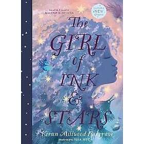 Kiran Millwood Hargrave: The Girl of Ink & Stars (illustrated edition ...