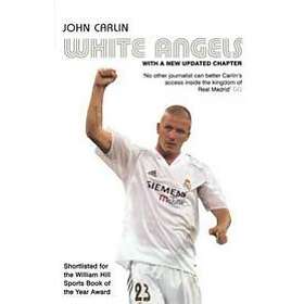John Carlin: White Angels
