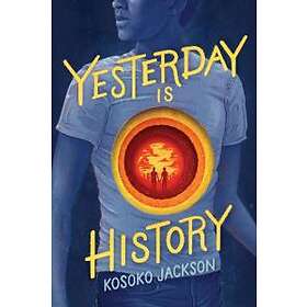 Kosoko Jackson: Yesterday Is History