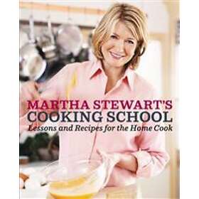 Martha Stewart: Martha Stewart's Cooking School