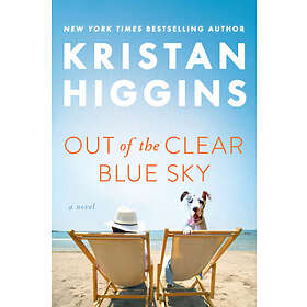 Kristan Higgins: Out of the Clear Blue Sky