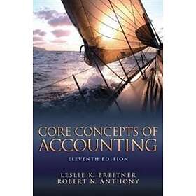 Leslie K Breitner: Core Concepts of Accounting