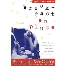 Patrick McCabe: Breakfast on Pluto