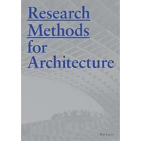 Raymond Lucas: Research Methods for Architecture