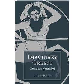 Richard Buxton: Imaginary Greece
