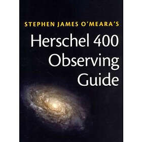 Steve O'Meara: Herschel 400 Observing Guide