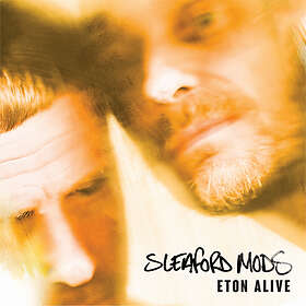 Sleaford Mods - Eton Alive CD