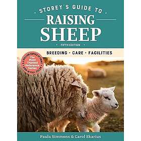 Paula Simmons: Storeys Guide to Raising Sheep
