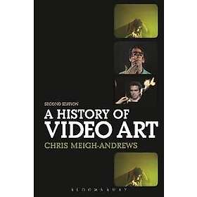 Prof Chris Meigh-Andrews: A History of Video Art