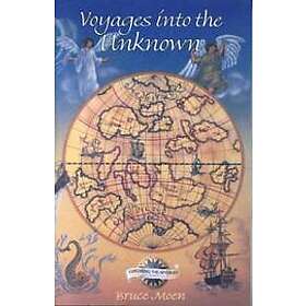 Bruce Moen: Voyages into the Unknown