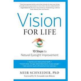 Meir Schneider: Vision for Life, Revised Edition