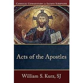 William S Kurz: Acts of the Apostles