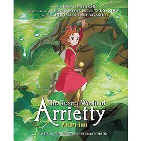 Hiromasa Yonebayashi: The Secret World of Arrietty Picture Book