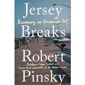 Robert Pinsky: Jersey Breaks