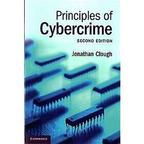 Jonathan Clough: Principles of Cybercrime