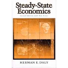 Herman E Daly: Steady-State Economics