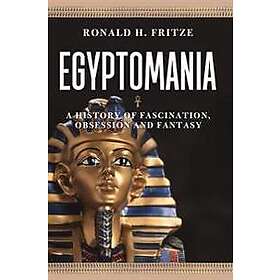 Ronald H Fritze: Egyptomania