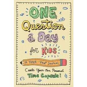 Aimee Chase: One Question a Day for Kids: A Three-Year Journal