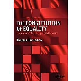 Thomas Christiano: The Constitution of Equality