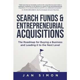 Jan Simon: Search Funds &; Entrepreneurial Acquisitions