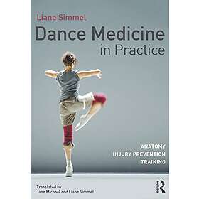 Liane Simmel: Dance Medicine in Practice