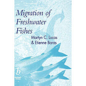Lucas: Migration of Freshwater Fishes