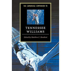 Matthew C Roudan: The Cambridge Companion to Tennessee Williams