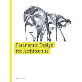 Wassim Jabi: Parametric Design for Architecture