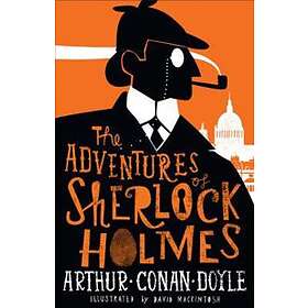 Arthur Conan Doyle: The Adventures of Sherlock Holmes