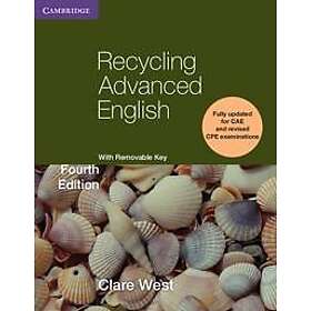 Clare West: Recycling Advanced English Student's Book