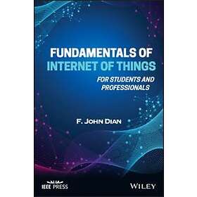 Dian: Fundamentals of Internet Things For Students and Professionals