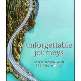 DK Eyewitness: Unforgettable Journeys